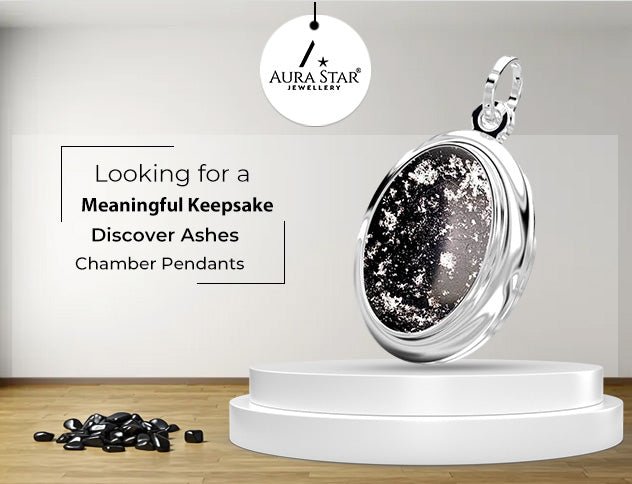 Looking for a Meaningful Keepsake? Discover Ashes Chamber Pendants - Aura-Star® Jewellery