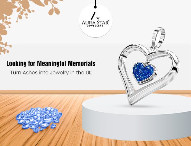 Looking for Meaningful Memorials? Turn Ashes into Jewelry in the UK - Aura-Star® Jewellery