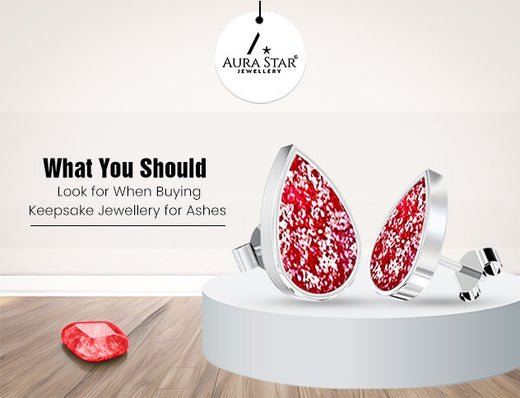 What You Should Look for When Buying Keepsake Jewellery for Ashes - Aura-Star® Jewellery